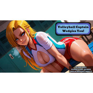 Volleyball Captain Wedgies You!