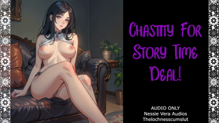 FLASHBACK - Chastity For Story Time Deal!