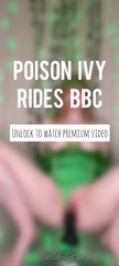 360203391_bbc-riding-poison-ivy-fucks-bbc-like-its-her-last-day-on_0.m4v