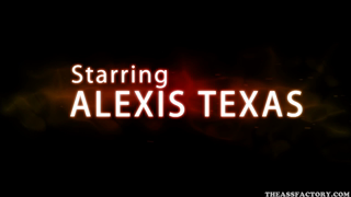 [JulesJordanVideo, TheAssFactory, 2011-08-29] Alexis Texas - Deep Anal Drilling 3, Scene 1.mp4