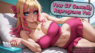 Your GF Sexually Reprograms You.mp4