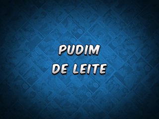 17 - Pudim de leite.mp4